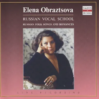 Russian Vocal School: Elena Obraztsova by Nikolai Alekseyevich Nekrasov