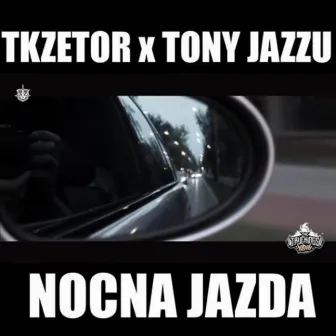 Nocna Jazda by TKZetor