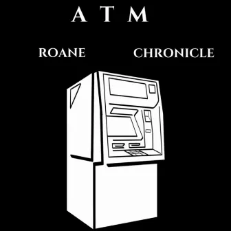 ATM by Roane