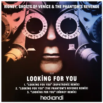 Looking For You (Remixes) by Ghosts of Venice