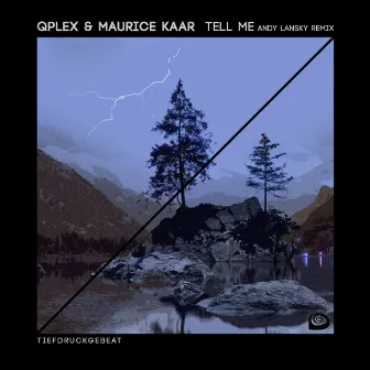 Tell Me (Andy Lansky Remix) by Maurice Kaar