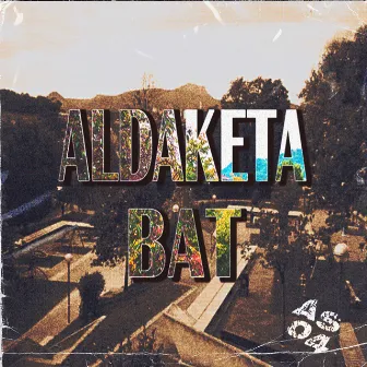 Aldaketa Bat by AS04