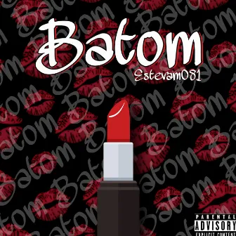 Batom by Estevam