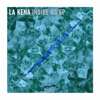 Inside Us EP by LA Kena