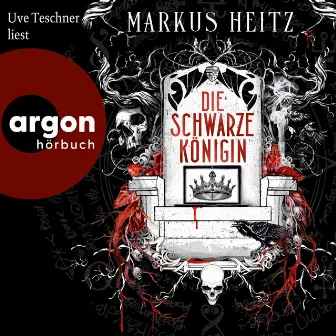 Die Schwarze Königin (Ungekürzte Lesung) by Markus Heitz