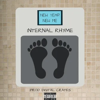 New Year New Me by Internal Rhyme