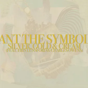 Silver, Gold & Cream by Ant The Symbol