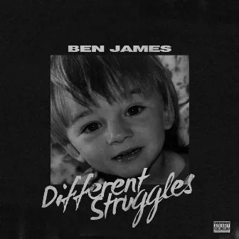 Different Struggle by Ben James