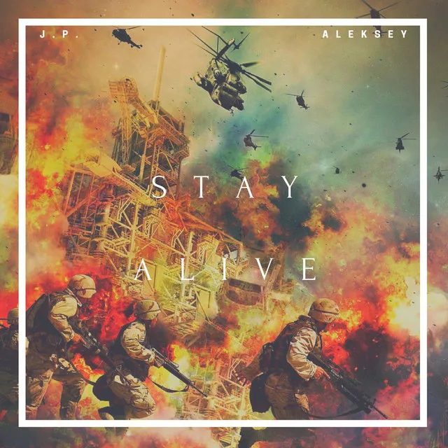 Stay Alive - Extended