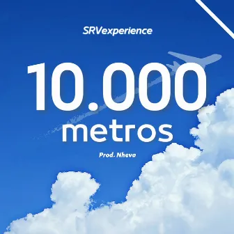 1O.OOO Metros by SRVexperience