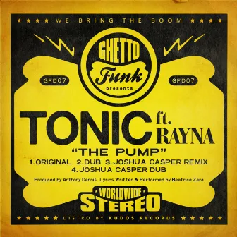 The Pump (feat. Rayna) by Tonic