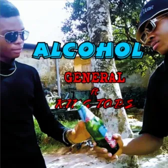 Alcohol (Remake) by General