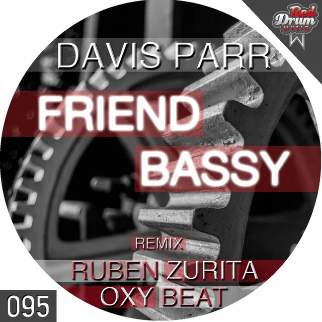 Friend Bassy - Ruben Zurita Remix