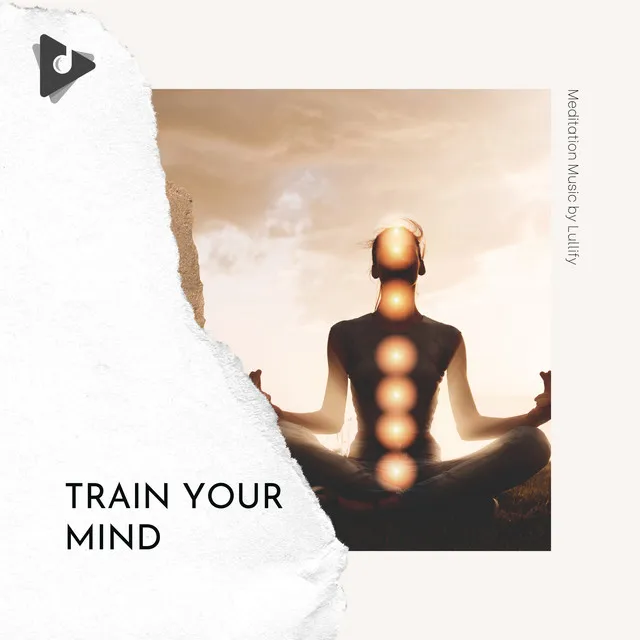 Train Your Mind