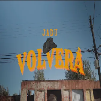 Volverá by Jadu