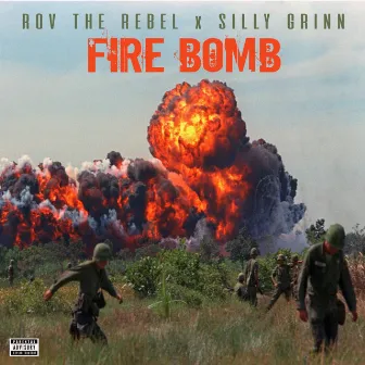 Fire Bomb by Silly Grinn