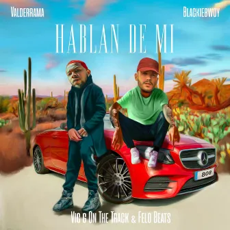 Hablan de Mi by BLACKIEBWOY