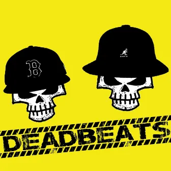 Deadbeats by Deadbeats