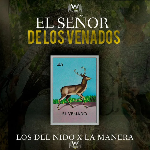 El Señor De Los Venados