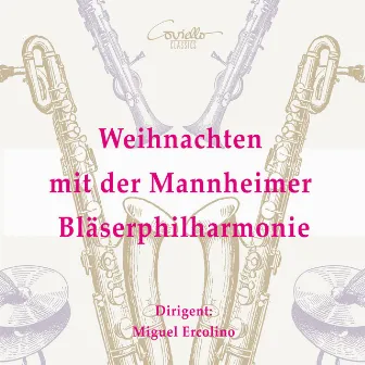 Weihnachten mit der Mannheimer Bläserphilharmonie by Mannheimer Bläserphilharmonie