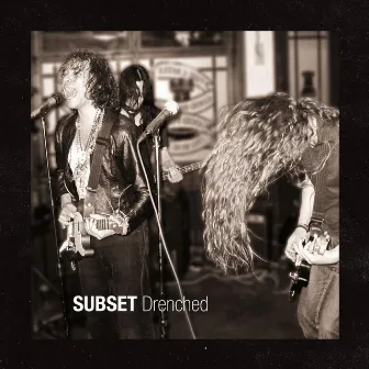 Drenched by Subset