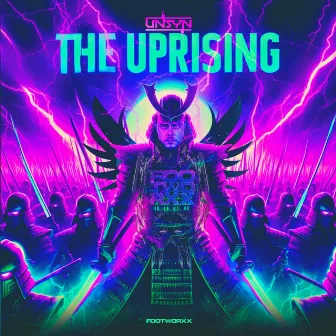 The Uprising by UNSYN