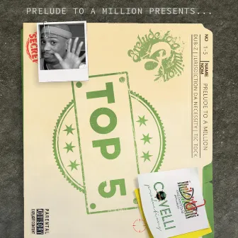 Top 5 by Prelude to a Million