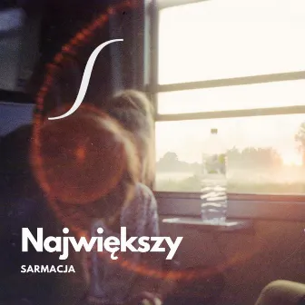 Największy by Sarmacja