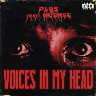 Voices in My Head by PLUS