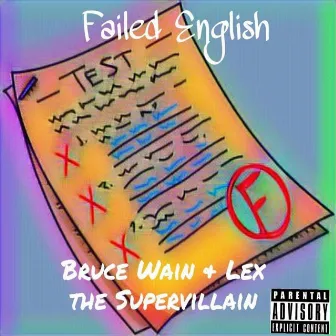 Failed English by Bruce wain