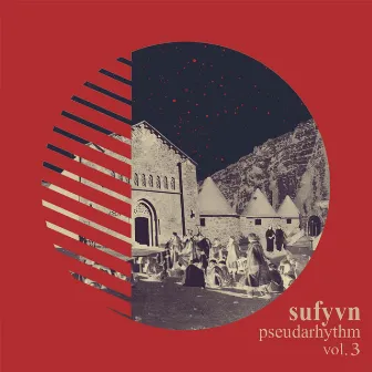 Pseudarhythm, Vol. 3 by Sufyvn