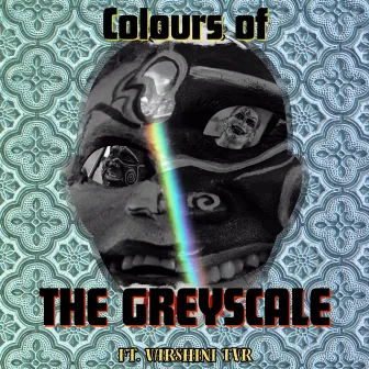 Colors of the Greyscale by Pranav Aditya