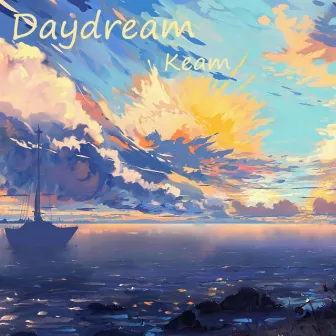 Daydream by Keam