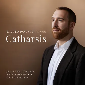 Catharsis by David Potvin