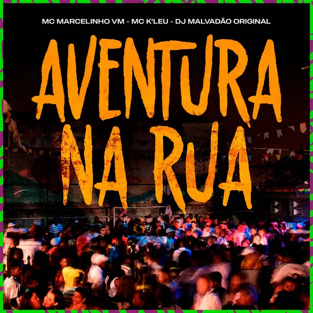 Aventura na Rua