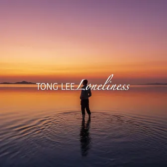 Loneliness by Tong Lee