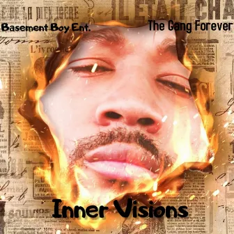 Inner Visions by Ganxsta Love