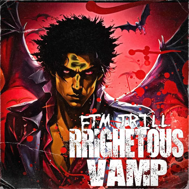 RRIGHETOUS VAMP