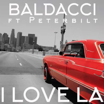 I Love La by Baldacci