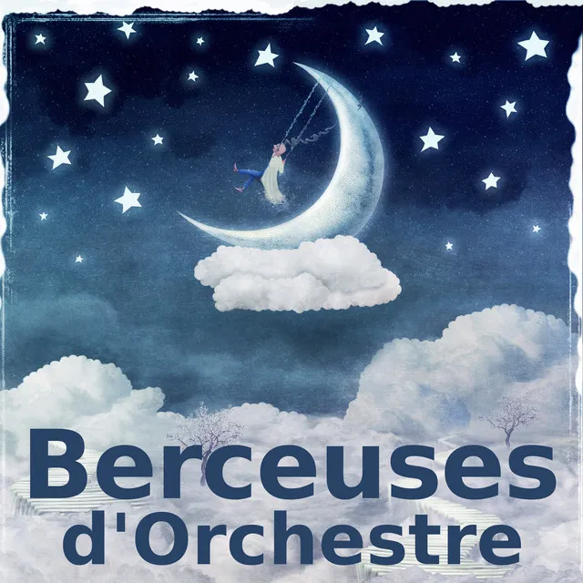 Berceuses d'Orchestre