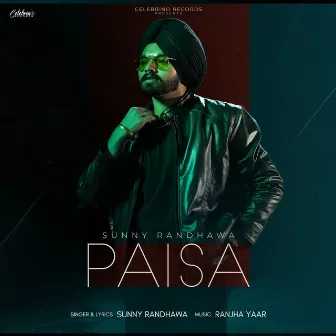 Paisa by Sunny Randhawa