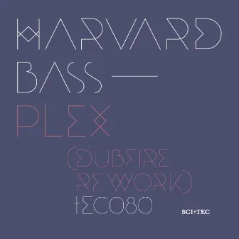 Plex by Harvard Bass