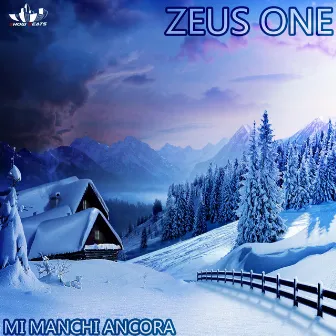 Mi manchi ancora by Zeus One