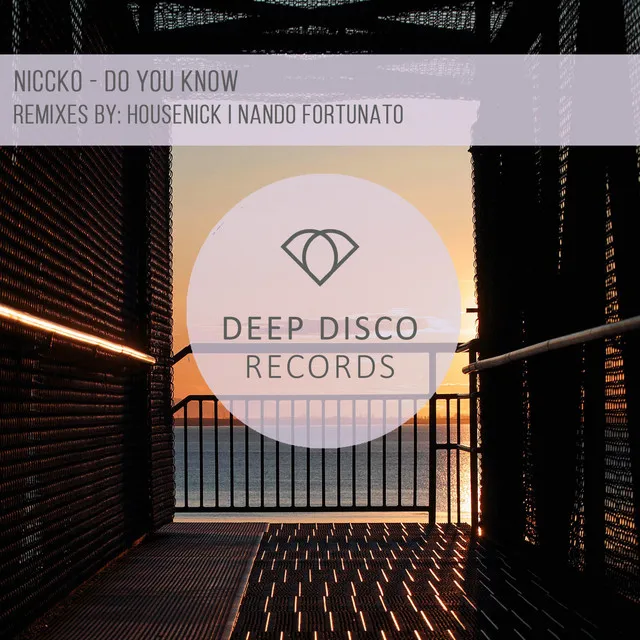 Do You Know - Nando Fortunato Remix