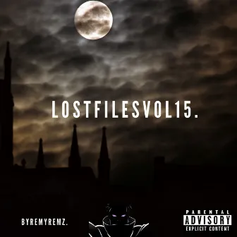 Lost Files Vol15. by Remy Remz