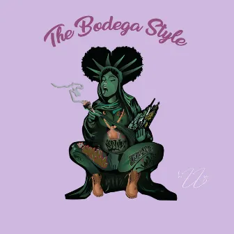 The Bodega Style by Hizzy