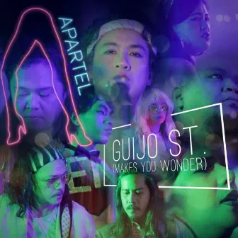 Guijo St. (Makes You Wonder) by Apartel