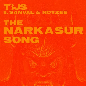 The Narkasur Song by Noyzee