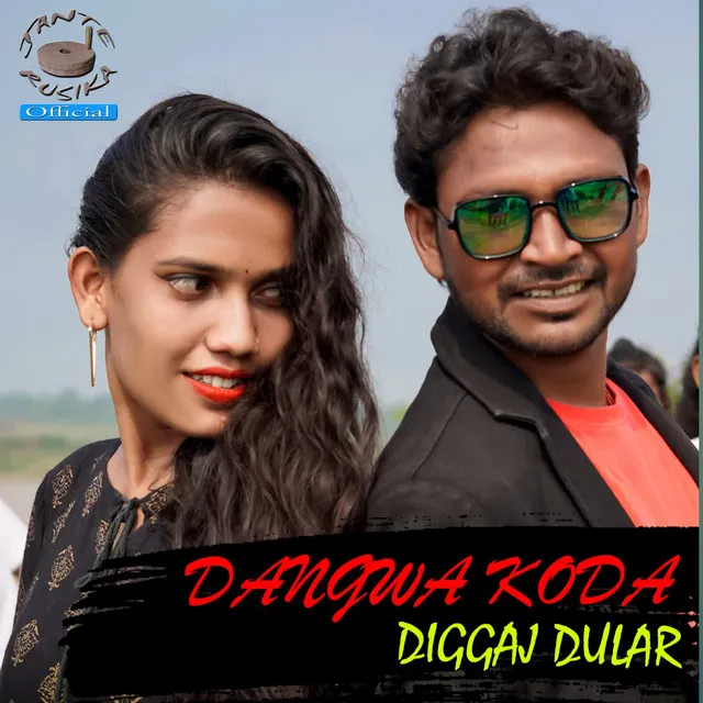 Dangwa Kora Diggaj Dular