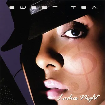 Ladies Night by Sweet Tea